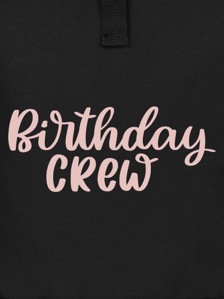 Birthday Crew