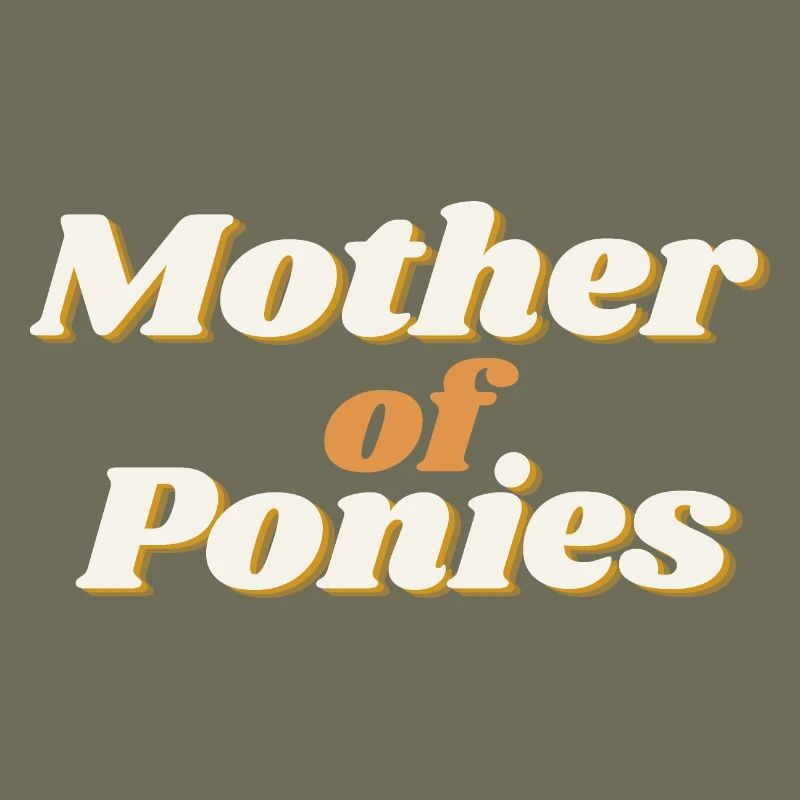 ! Mère de poneys - Mutter von Ponys