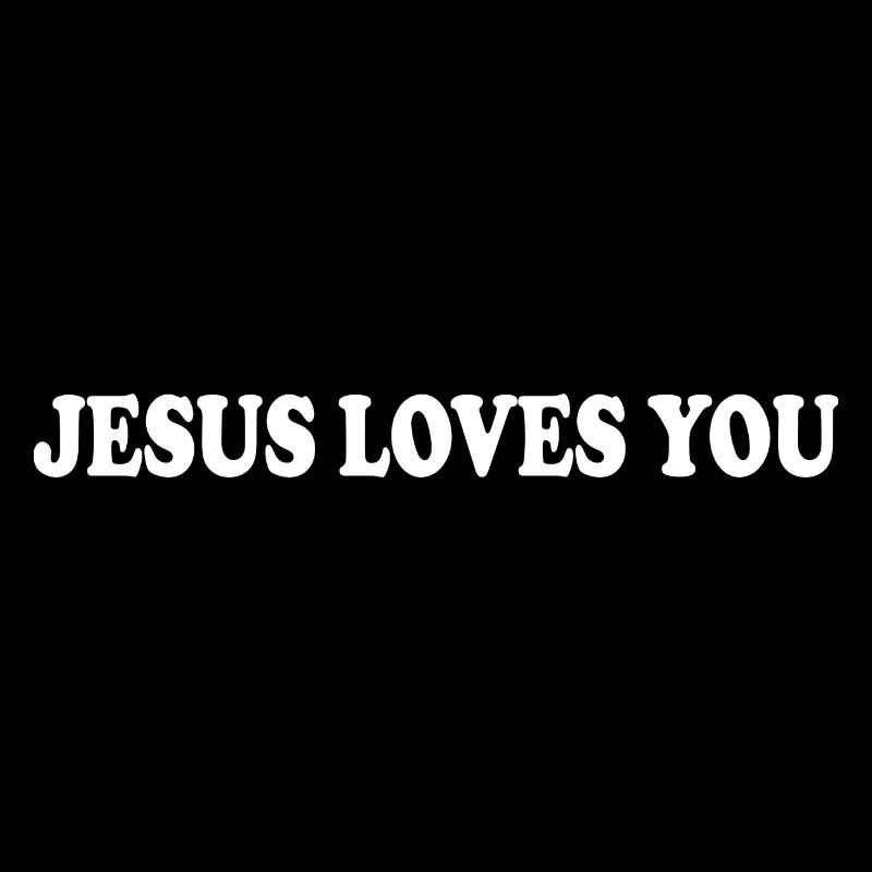 Jesus loves you