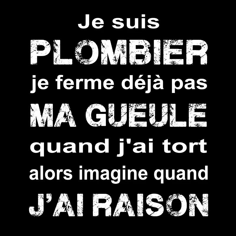 Je suis Plombier