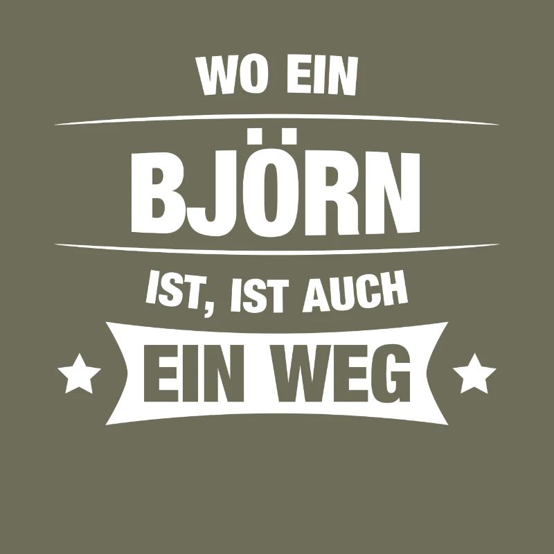 BJÖRN Spruch Geschenkidee Geburtstag Witzig Cool