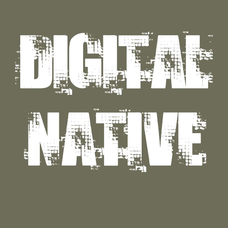 DIGITAL NATIVE