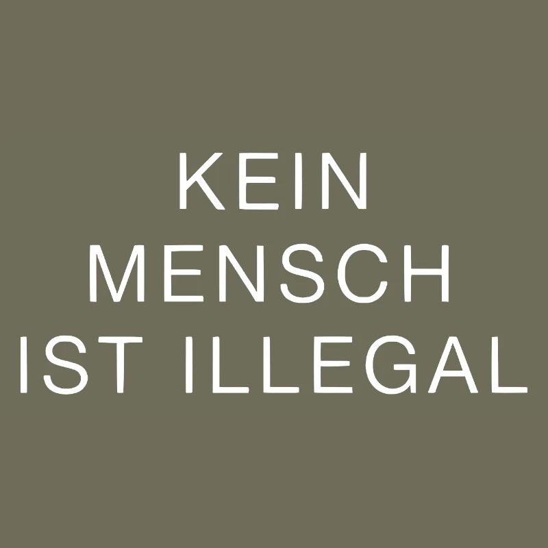 Kein Mensch ist illegal – Statement Design