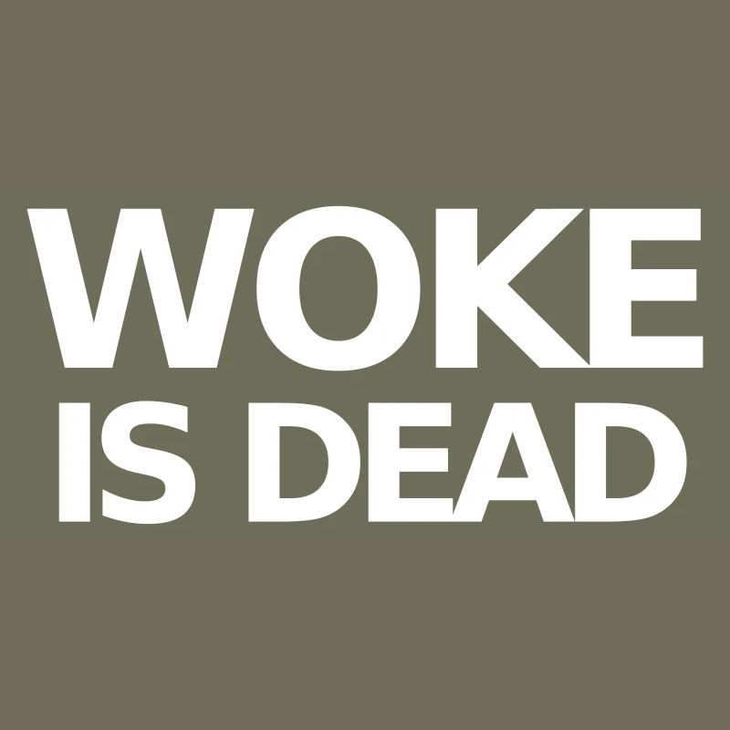 Woke is Dead Statement