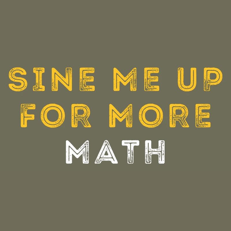 Funny Trigonometry Math Pun | Mathematician