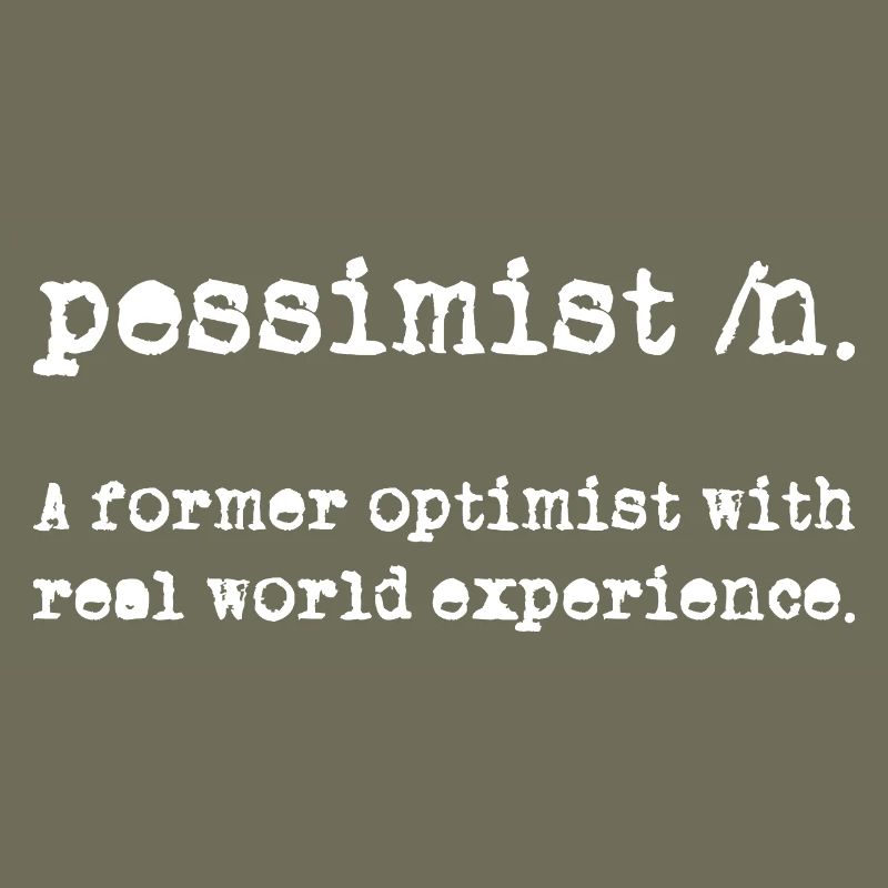 Pessimist Definition