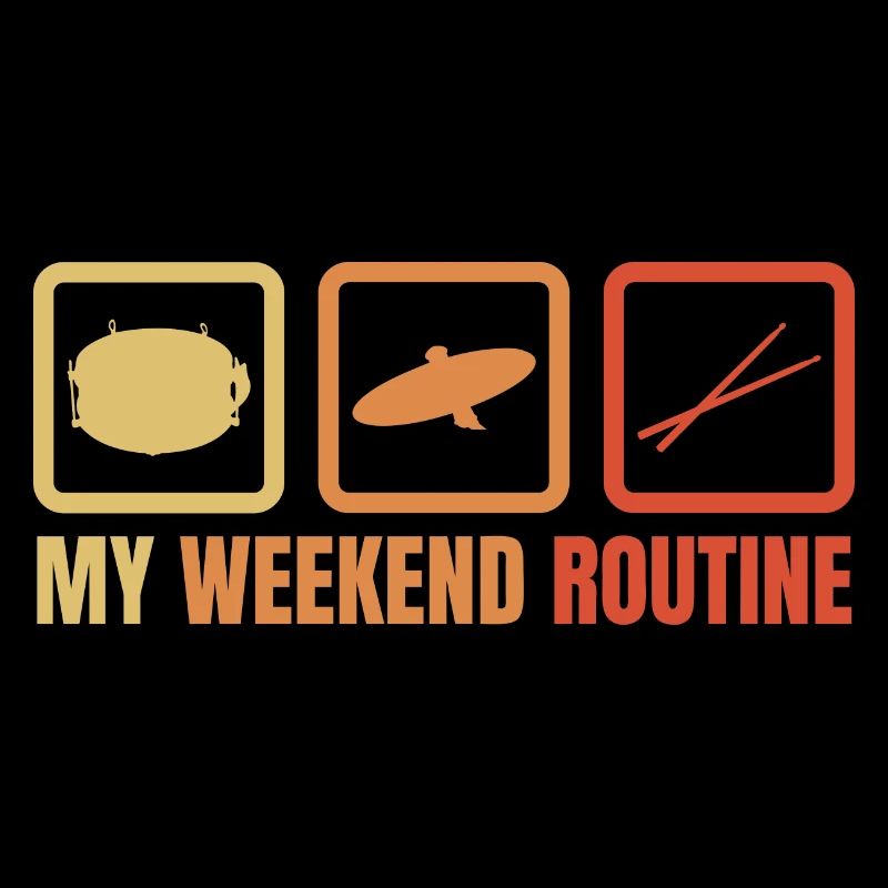 My weekend routine