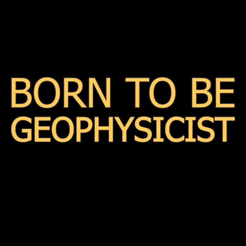 Géophysicien né pour être géophysique