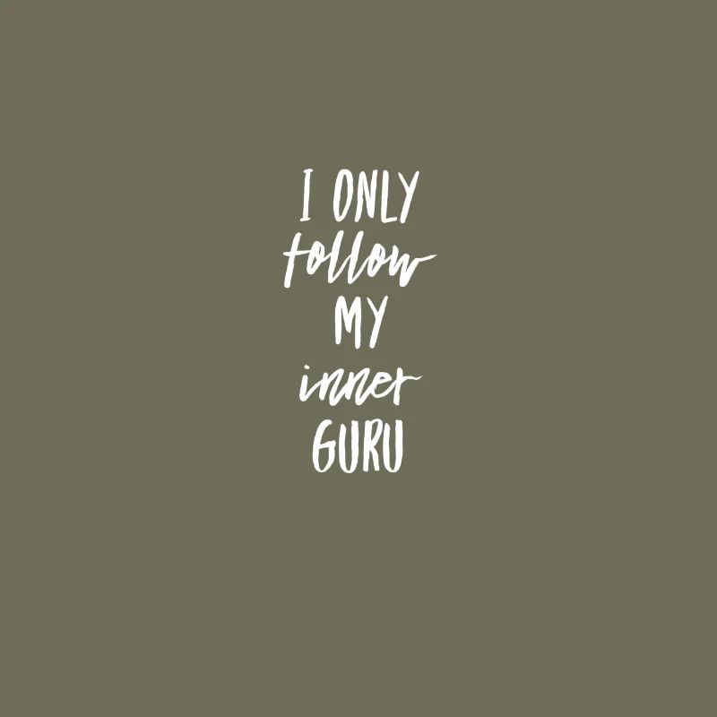 I follow my inner guru (design: white)