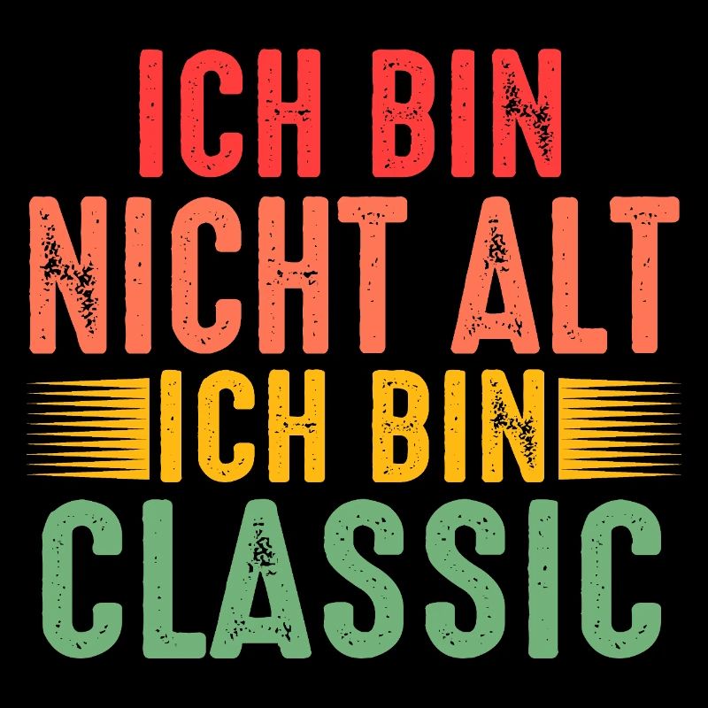 Ich Bin Nicht Alt Geburtstag