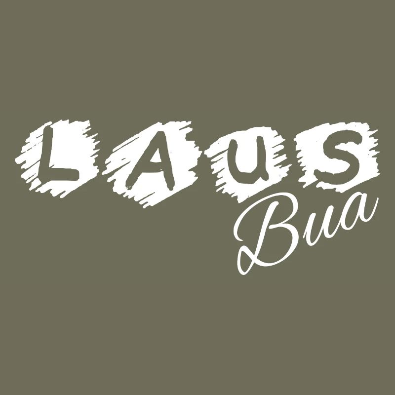 Lausbua - Lausbub - naughty boy, dialect