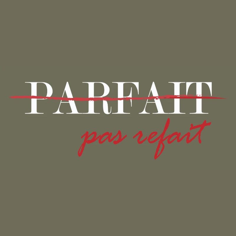 Parfait, pas refait (blanc)