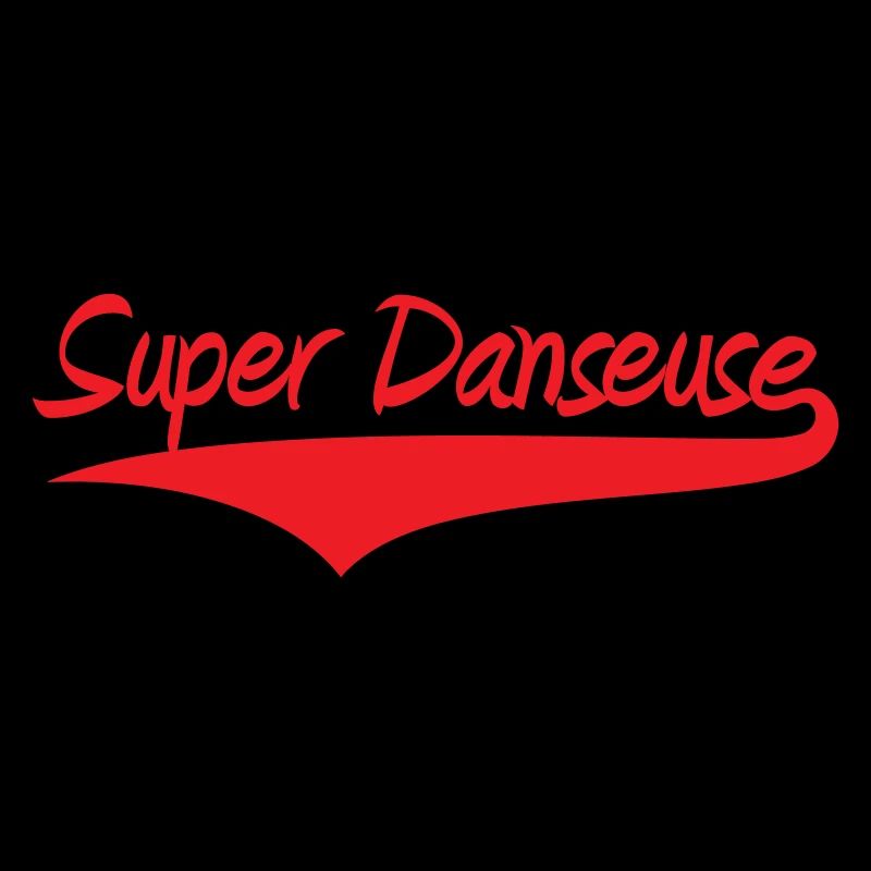 Super danseuse - danse