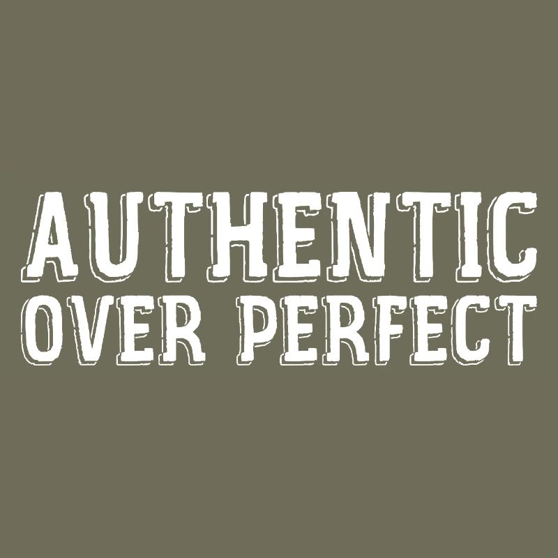 Authentisch statt perfekt