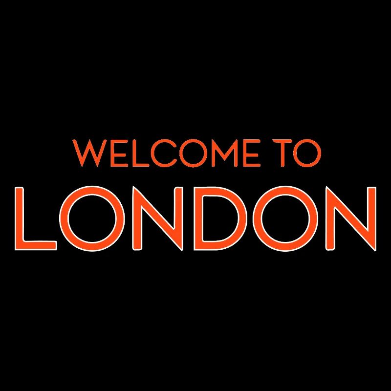 London Welcome Neon Sign