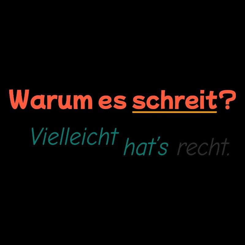 Why is it screaming? Maybe it's right.