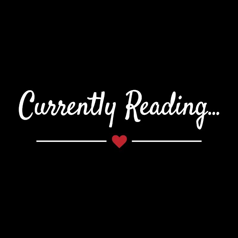 Currently Reading Bookworm Saying