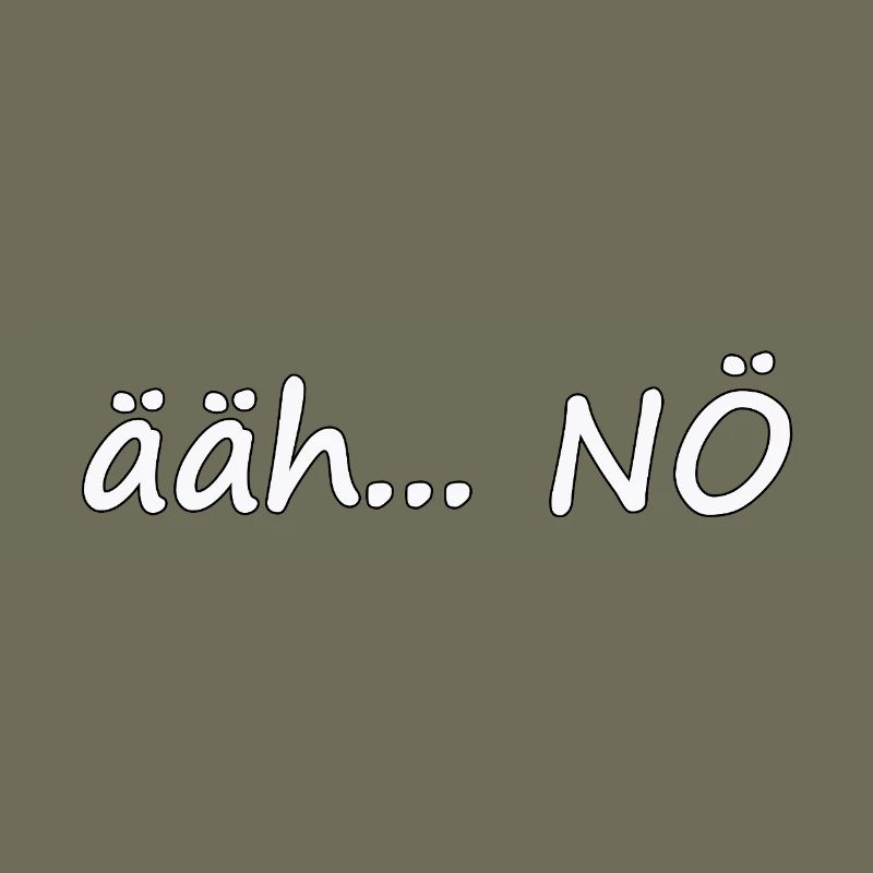 ääh... NÖ