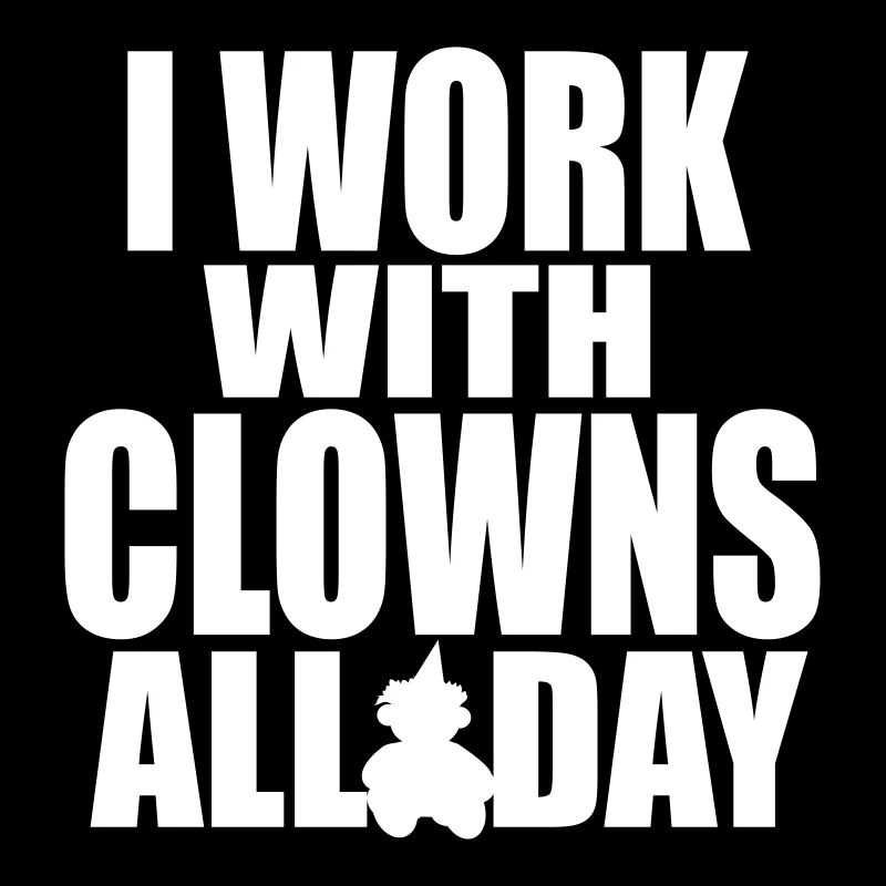 i work with clowns 6