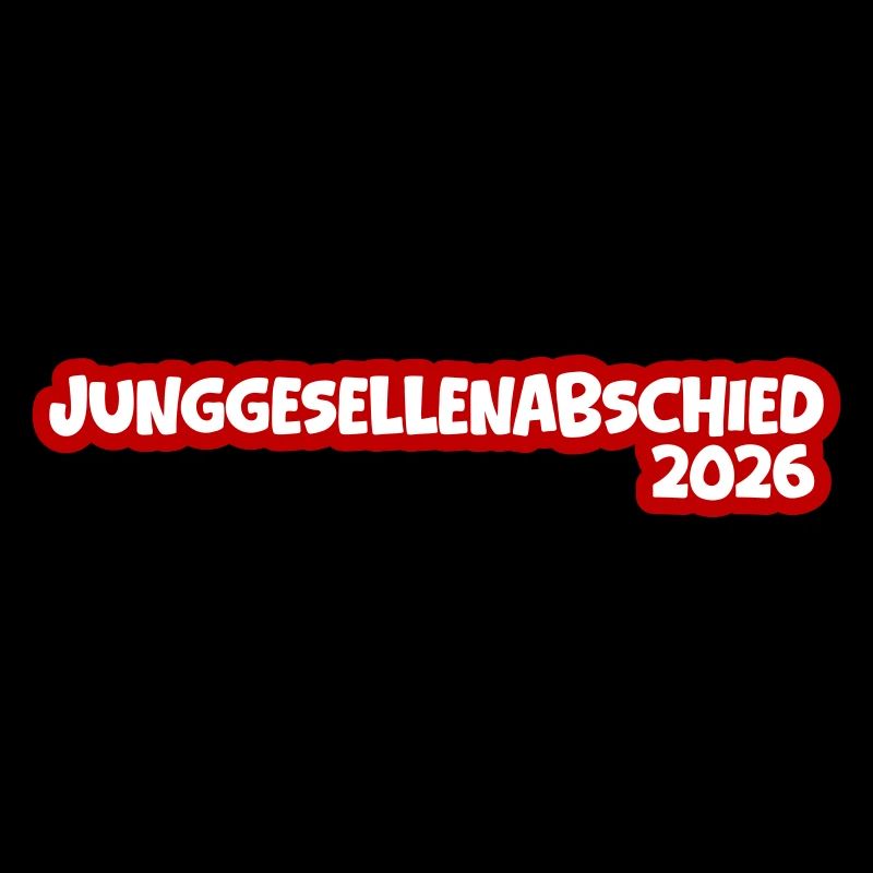 Junggesellenabschied 2026