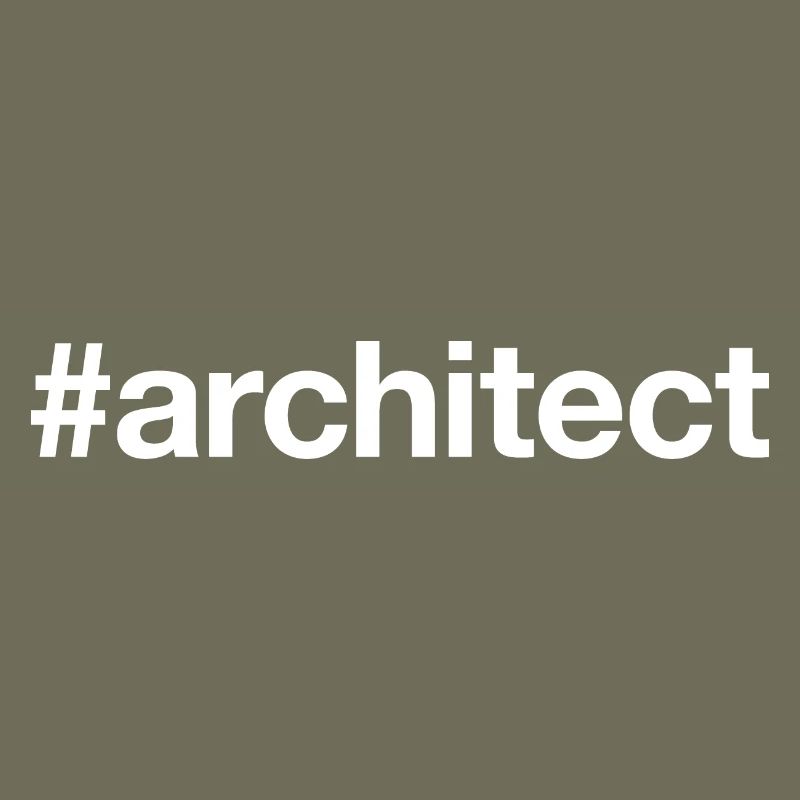 ARCHITECT Hashtag