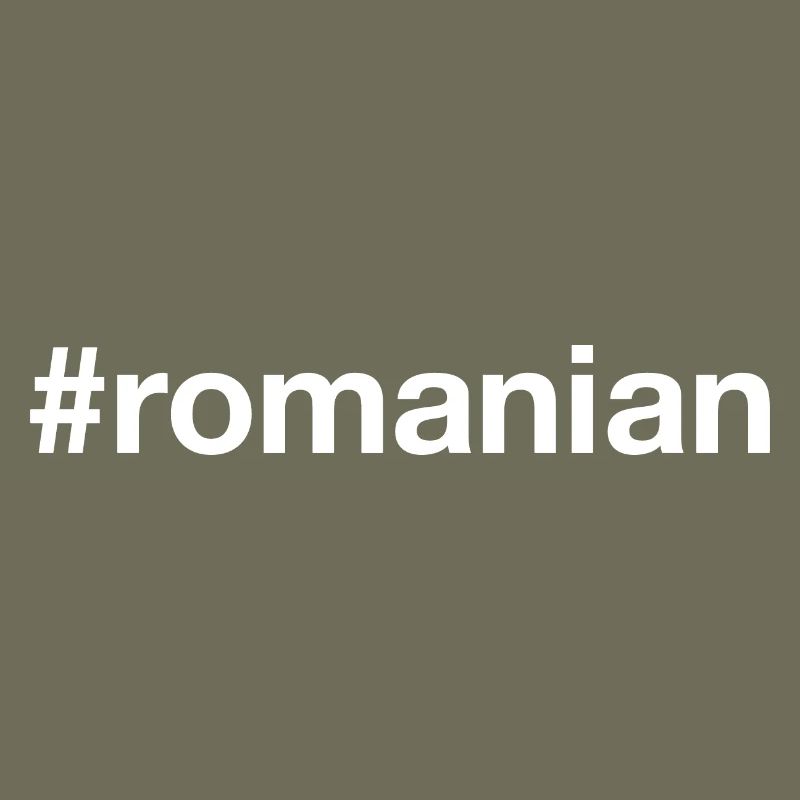ROMANIAN Rumänisch Hashtag