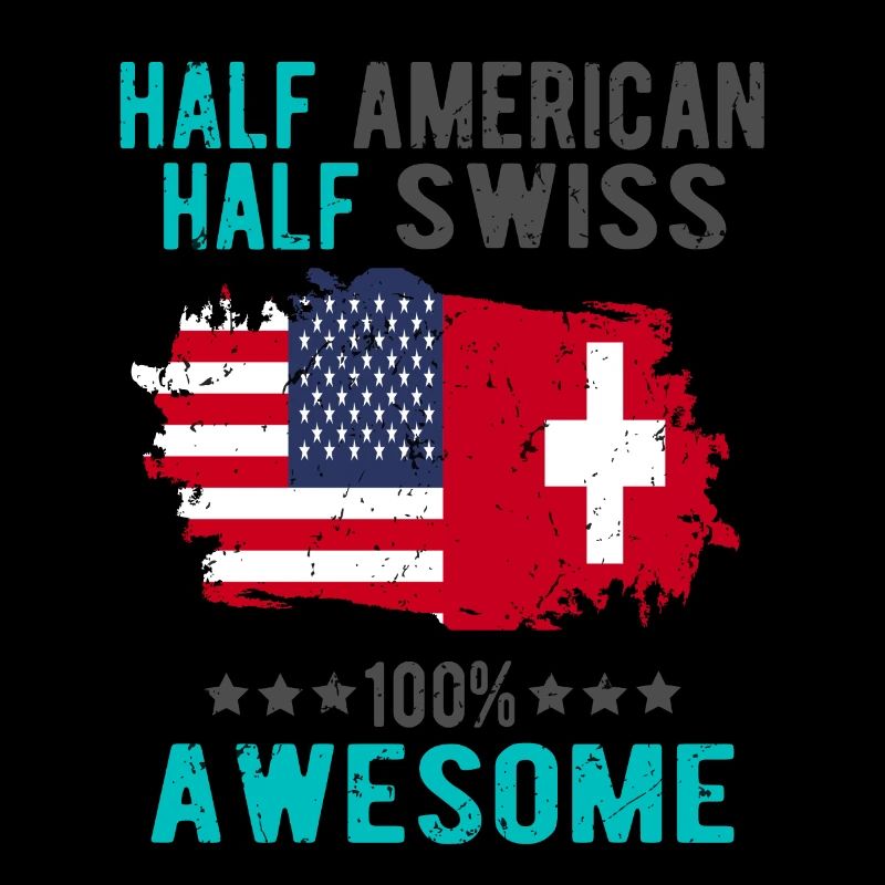 Halb Amerikaner Halb Schweizer