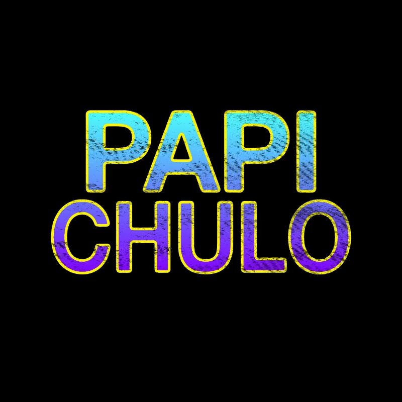 Papi Chulo - Stylischer Schriftzug