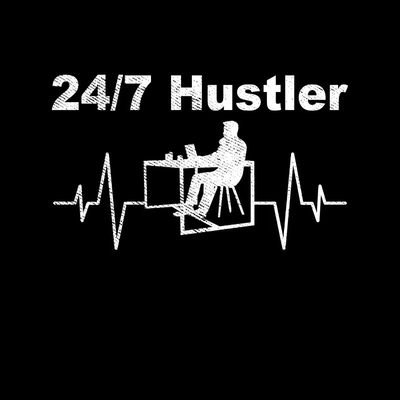 Hustler 24h/24 et 7j/7 - Mode de travail activé