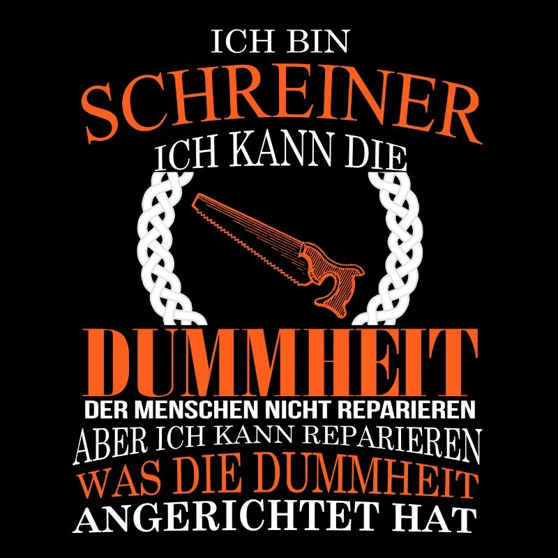 Ich bin Schreiner