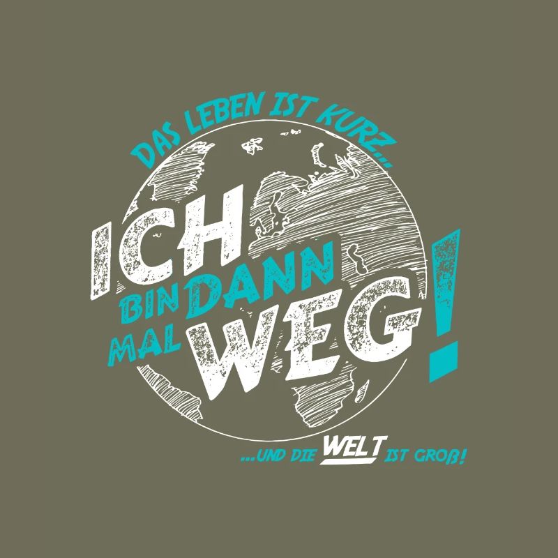 Das Leben genießen: Ich bin dann mal weg