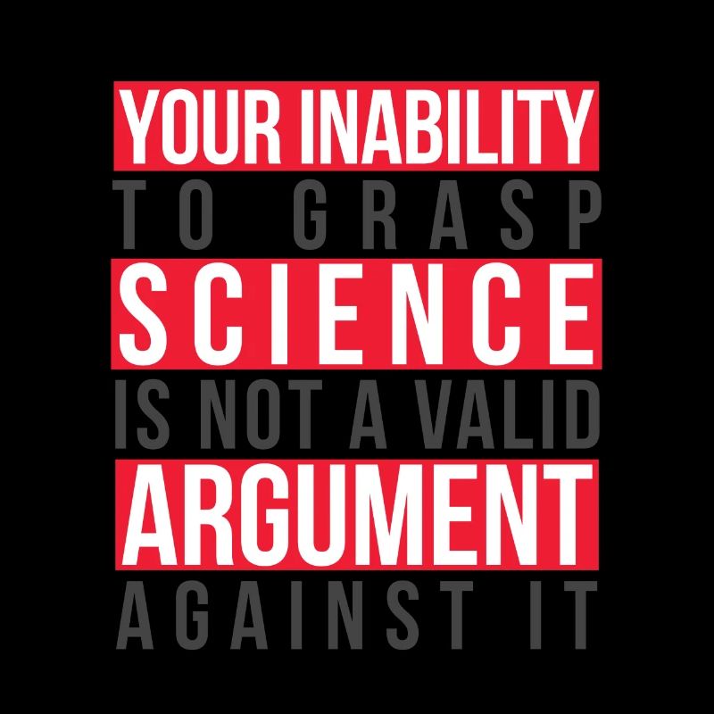 L’incapacité de saisir la science n’est pas un argument valable