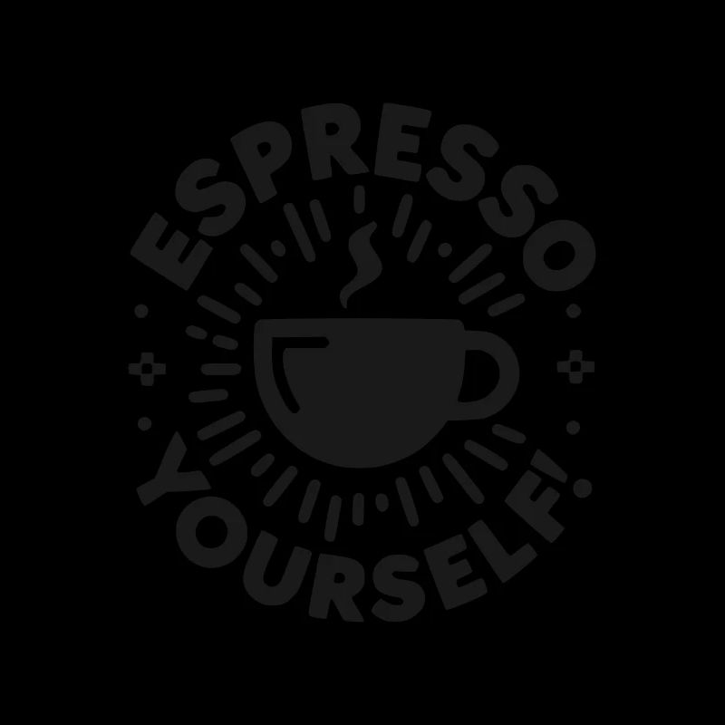 Espresso Yourself!
