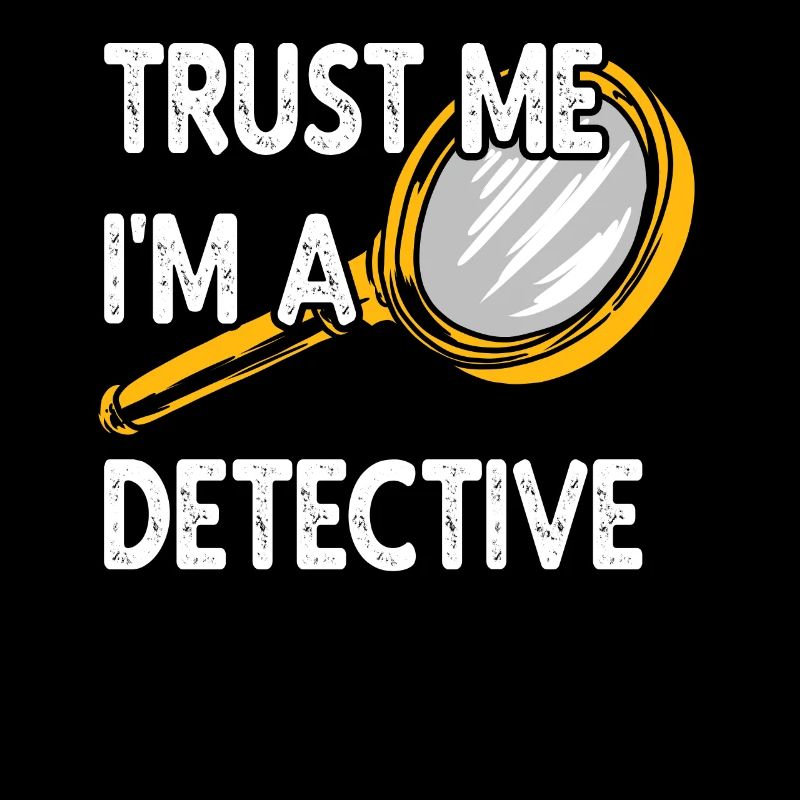 Steampunk I'm A Detective Detective