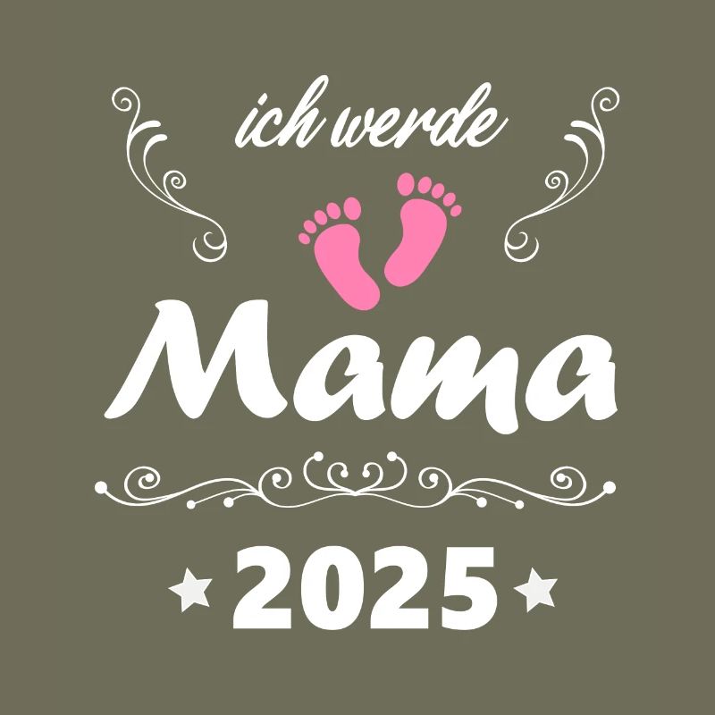 Ich werde Mama 2025 werdende Mutter Schwanger 2025