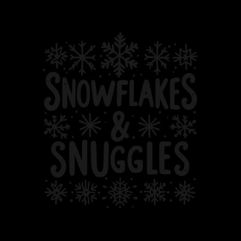 Snowflakes and Snuggles