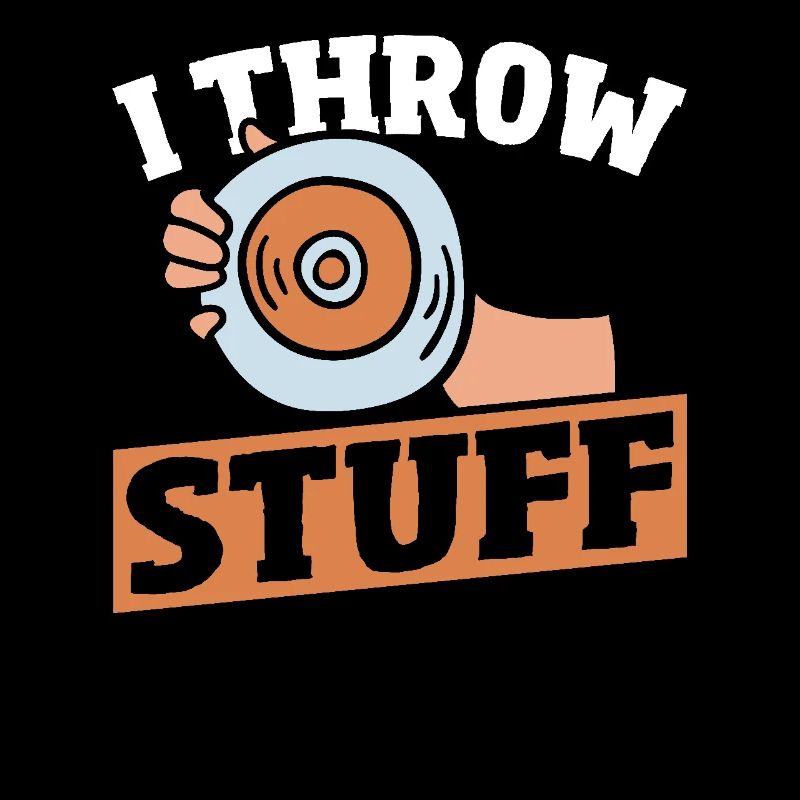 I throw things, discus throwing
