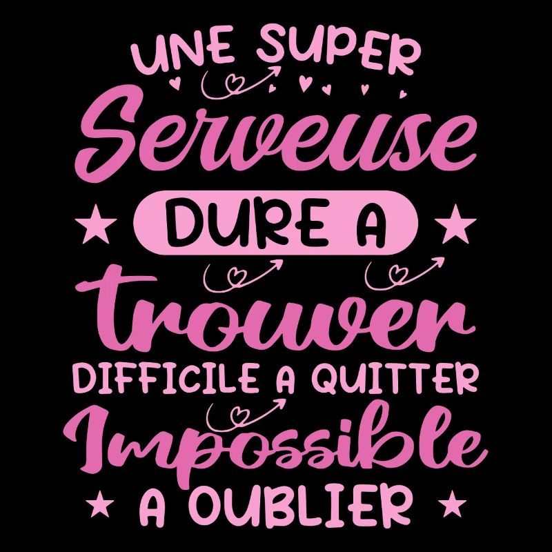 Une Super Serveuse - Cadeau serveuse