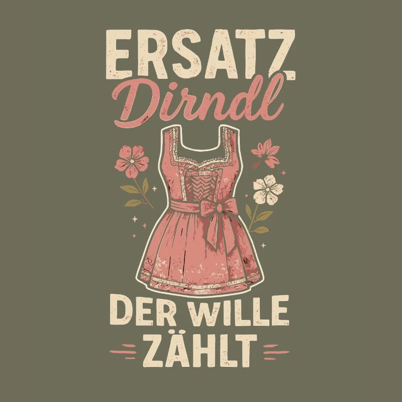 Dirndl de remplacement – La volonté compte