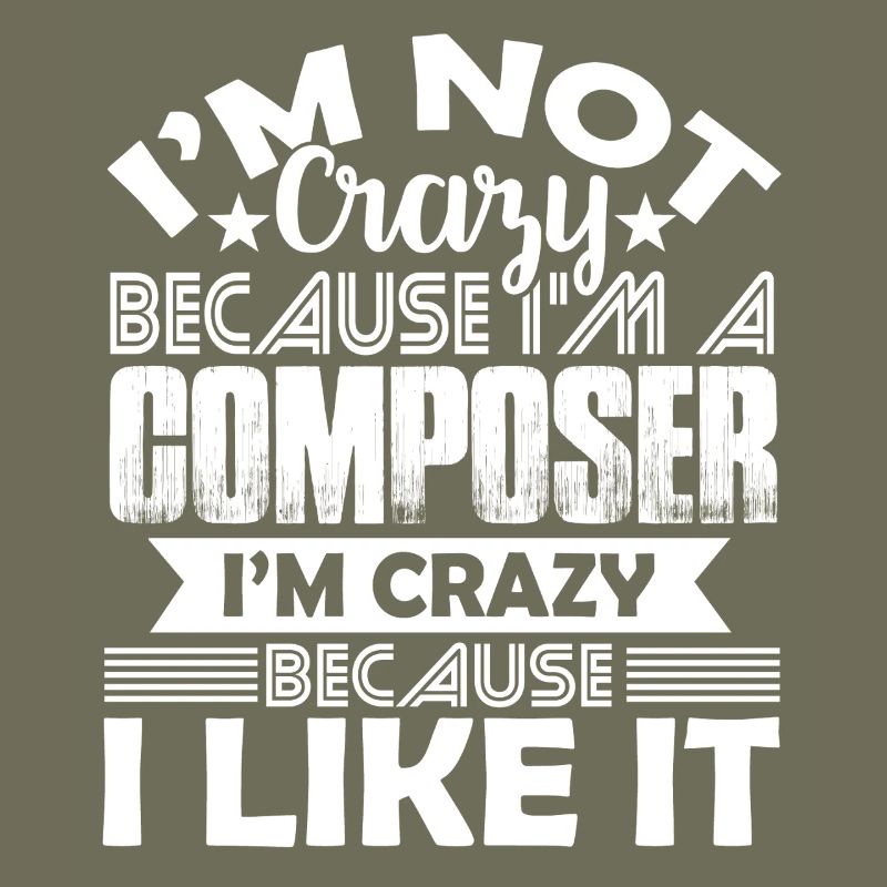 Composer Love Being A Composer