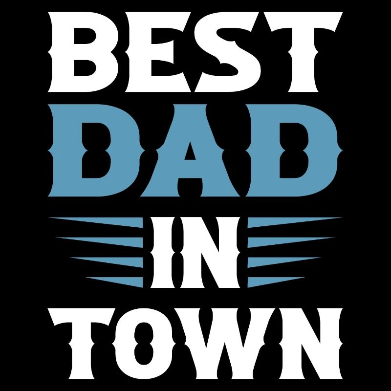 Best Dad in Town