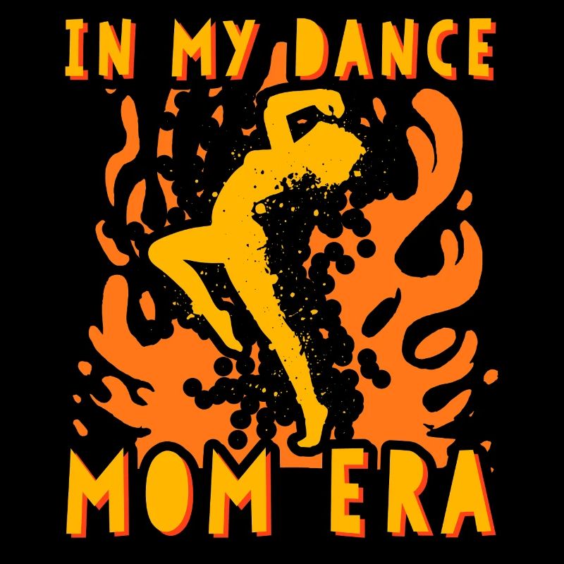 In my Dance Mom Era