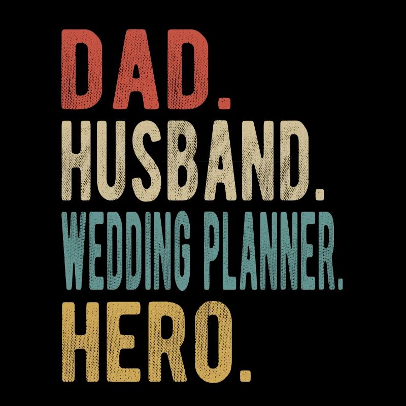 Hochzeitsplaner Papa Ehemann Held
