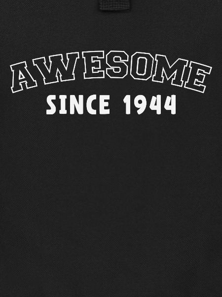 Impressive since 1944