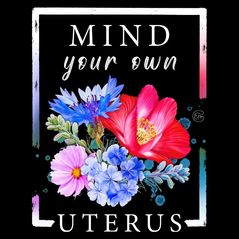 Mind your own uterus