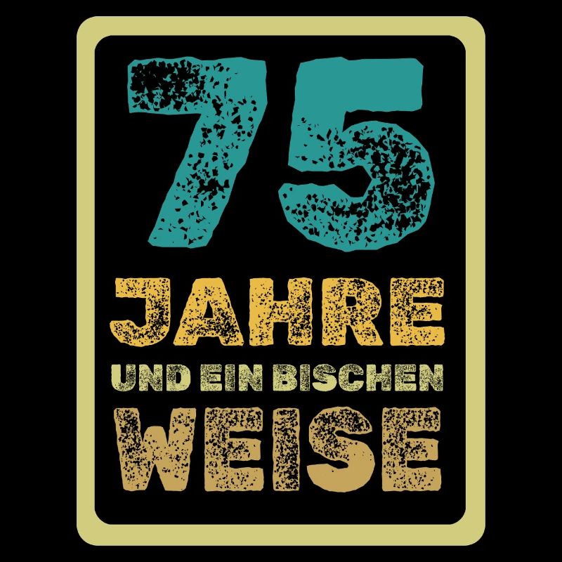 Weisheit 75