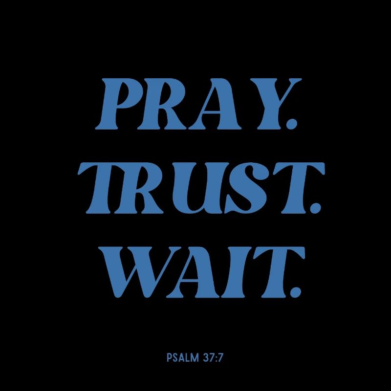 Praying Trust Waiting