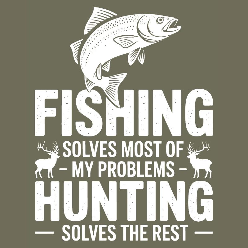 Fishing Solves Most Problems