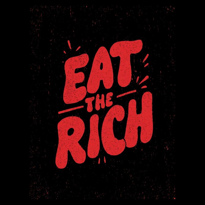 Eat the Rich Graffiti