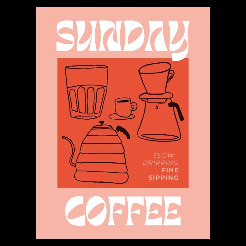Sunday Coffee | slow dripping, fine sipping